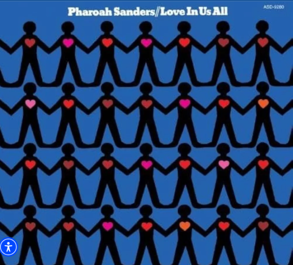 Pharoah Sanders/Love In Us All -PREORDER