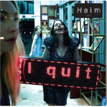 Haim/I Quit (Black-Signed) -PREORDER