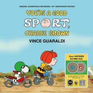 Vince Guaraldi/You're A Good Sport, Charlie Brown (Zoetrope) -PREORDER