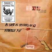 Humble Pie/As Safe As Yesterday Is