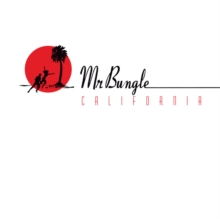 Mr. Bungle/California (Trans Ruby-Rocktober)