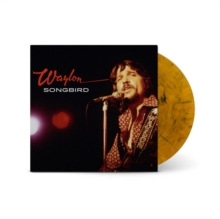 Waylon Jennings/Songbird (Tiger Eye)