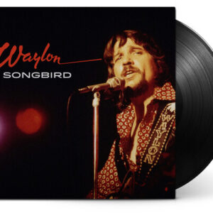 Waylon Jennings/Songbird