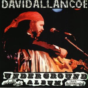 David Allan Coe/CD/Underground Album