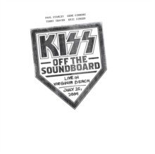 Kiss/Kiss Off The Soundboard:Live In Virginia Beach