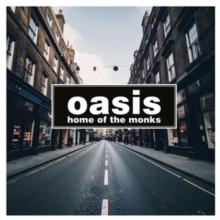Oasis/Home Of The Monks (Clear)