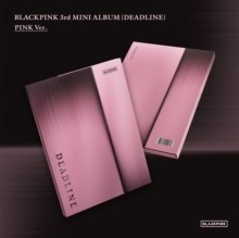 Blackpink/CD/Deadline-3rd Mini Albium (Pink)
