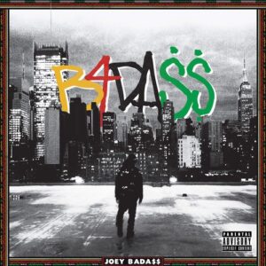 Joey Bada$$/B4.Da.$$