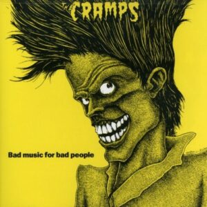 Cramps/CD/Bad Music For Bad People