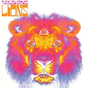 Black Crowes/Lions (25th-Trans Org) -PREORDER