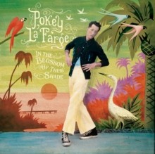 Pokey LaFarge/In The Blossom Of Their Shade (+7")